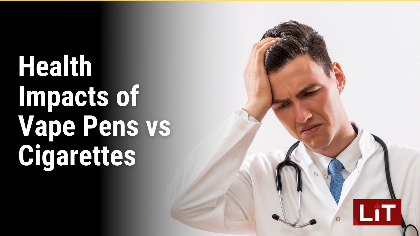 Health Impacts of Vape Pens vs Cigarettes