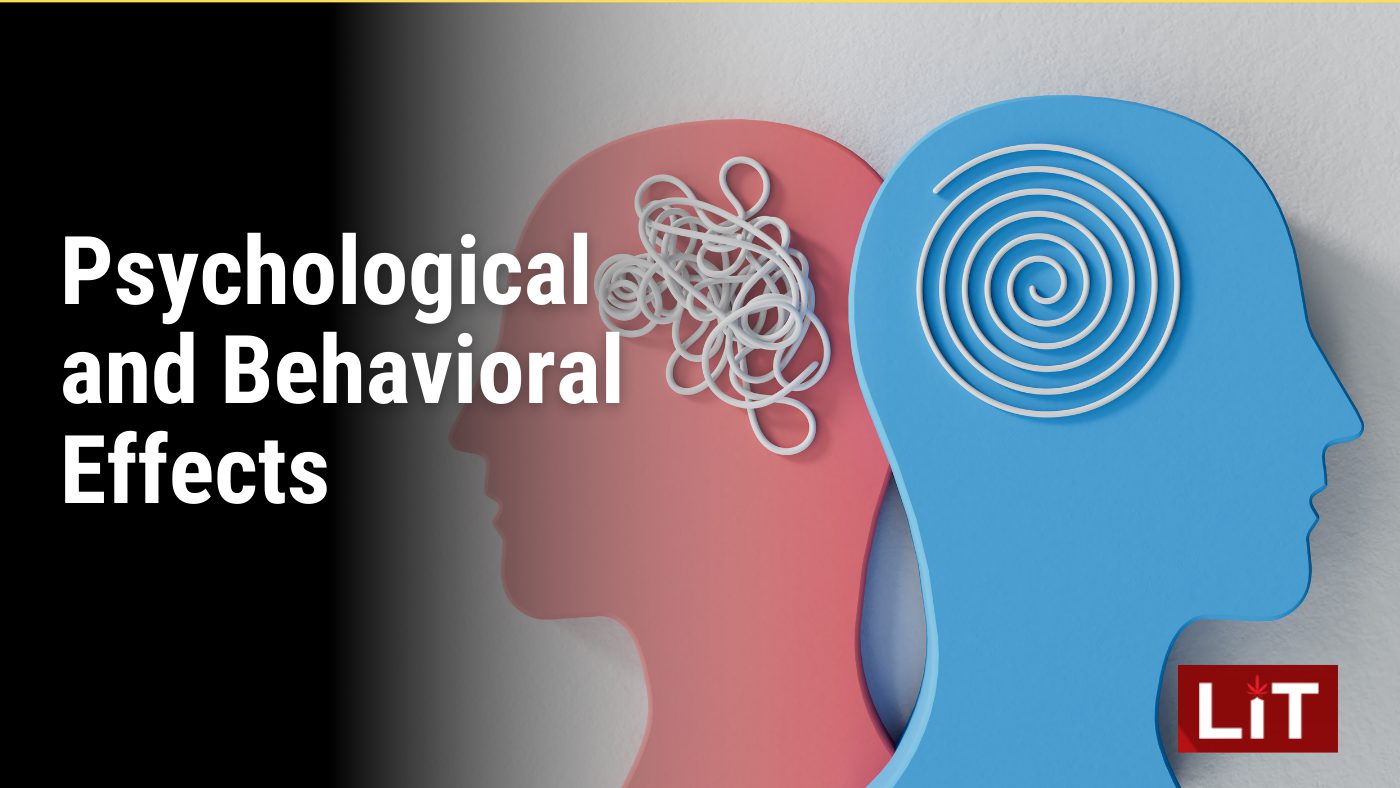 Psychological and Behavioral Effects