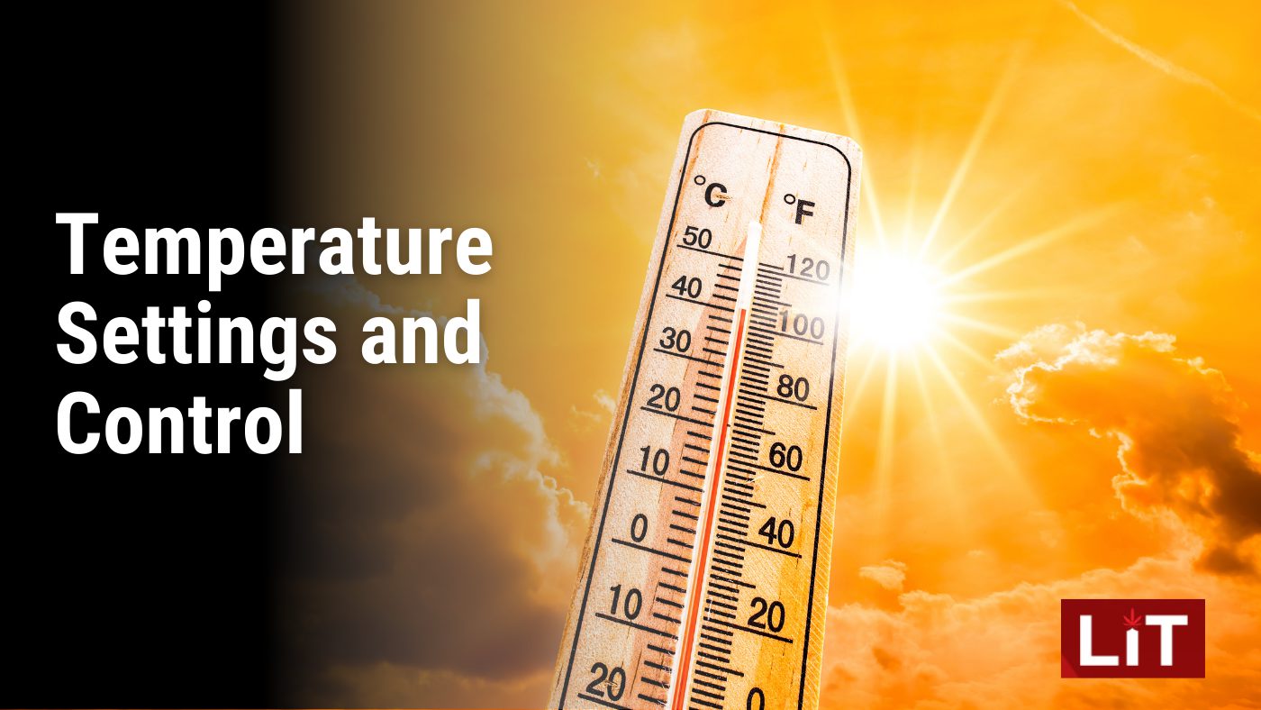 Temperature Settings and Control